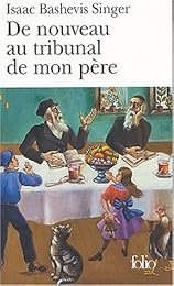 De nouveau au tribunal de mon père