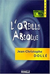 L' oreille absolue