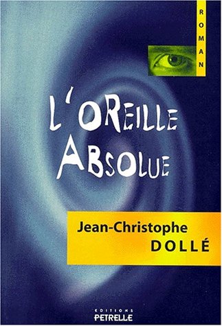 L' oreille absolue