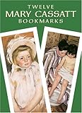 Twelve Mary Cassatt Bookmarks by