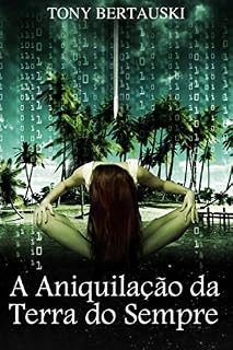 Livro A Aniquilação da Terra do Sempre