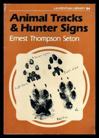 Animal Tracks ; Hunter Signs 0770516726 Book Cover