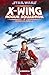 Star Wars X-Wing Rogue Squadron, Tome 3 : Opposition rebelle by 
