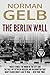 The Berlin Wall