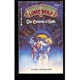 The Caverns of Kalte (Lone Wolf, Book 3)