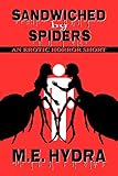 Sandwiched by Spiders