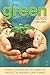 Green Gardener's Guide: Simple, Significant Actions to Protect & Preserve Our Planet - Book by Joe Lamp'l