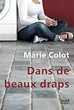 Dans de beaux draps: Roman jeunesse 10 ans et + (TERTIO) (French Edition) by Marie Colot