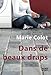 Dans de beaux draps: Roman jeunesse 10 ans et + (TERTIO) (French Edition) by Marie Colot