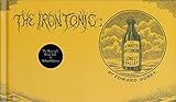 The Iron Tonic: Or, A Winter Afternoon in Lonely Valley by 