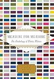 Measure for Measure: An Anthology of Poetic Meters (Everyman's Library Pocket Poets Series) by Annie Finch, Alexandra Oliver