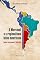 Livro O Mercosul e o regionalismo latino-americano: ensaios selecionados, 1989-2020 (Pensamento Político Livro 1)