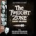 The Twilight Zone Radio Dramas, Volume 10