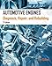 Automotive Engines: Diagnosis, Repair, Rebuilding