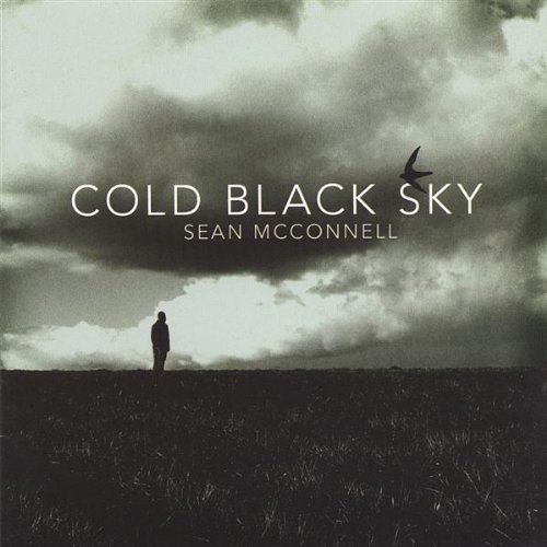 Sean McConnell - Cold Black Sky Lyrics - Zortam Music