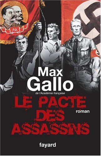 Le pacte des assassins: roman-histoire