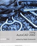 Using AutoCAD 2002, AutoDesk Press Staff, 0766838501