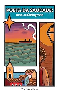 Livro Poeta da Saudade: uma autobiografia