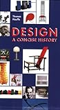 Image de Design: A Concise History (Concise History Series)