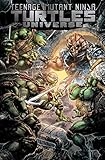 Teenage Mutant Ninja Turtles Universe, Vol. 4: Home (TMNT Universe) by 