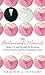 The Bridesmaid's Manual: Make it To and Through the Wedding with Your Sanity (and Your Friendship) Intact by Sarah Stein, Lucy Talbot