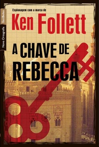 A Chave de Rebecca PDF Ken Follett