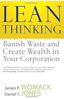 Lean Thinking Banish Waste And Create Wealth In Your - 