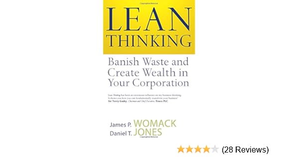 Lean Thinking Banish Waste And Create Wealth In Your - 
