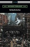 The Way We Live Now by 