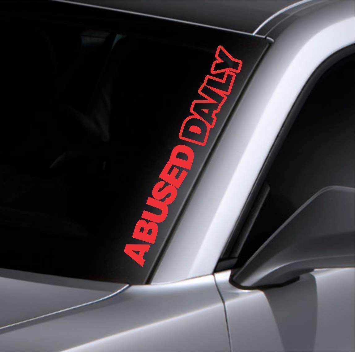 Amazon Com Abused Daily Windshield Sticker Banner Vinyl Decal Car