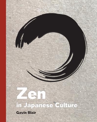 The Art of Zen: Paintings and Calligraphy by Japanese Monks 1600