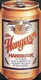 The Hangover Handbook: 101 Cures for Humanity's Oldest Malady by Nic van Oudtshoorn