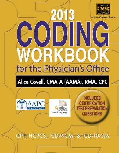 Download 2013 Coding Workbook for the Physician’s Office