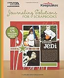Journaling Solutions for Scrapbooks (Creating Keepsakes) by Creating Keepsakes editors