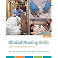 Clinical Nursing Skills: Basic to Advanced Skills