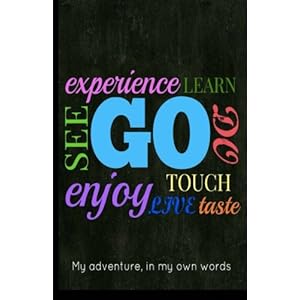 Go, See, Do: A Travel Journal for Kids