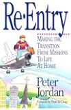 Re Entry: Making The Transition From Missions To Life At Home