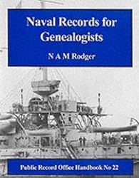 Naval Records for Genealogists (Public Record Office Handbooks)