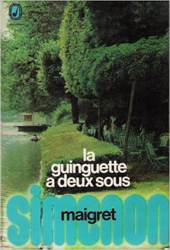 La Guinguette A Deux Sous A Maigret Mystery Georges - 