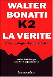 K2, la vérité