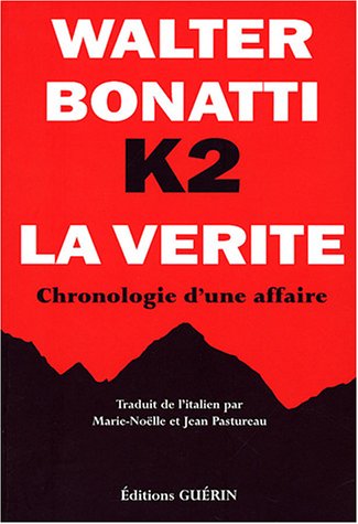 K2, la vérité