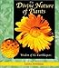 The Divine Nature of Plants: Wisdom of the Earth Keepers by 