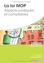 La loi MOP - Aspects juridiques et comptables