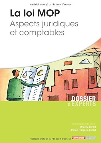La loi MOP - Aspects juridiques et comptables