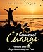 Seasons of Change: Freedom from the Imprisonment of the Past by Daniel L. Taylor