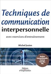 Techniques de communication interpersonnelle