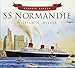 SS Normandie (Classic Liners)