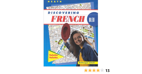 Amazon Com Discovering French Bleu 9780669434750 Valette Books