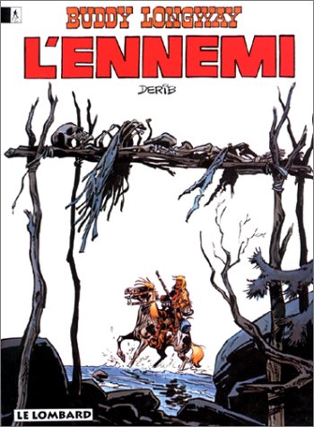 voir fiche du livre Buddy Longway, tome 2 : L'ennemi