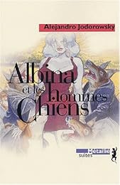 Albina et les hommes-chiens